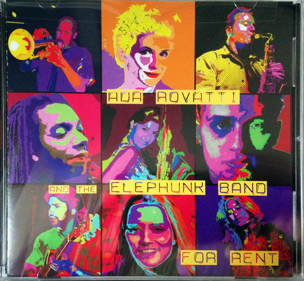 ADA ROVATTI - Ada Rovatti And The Elephunk Band : For Rent cover 