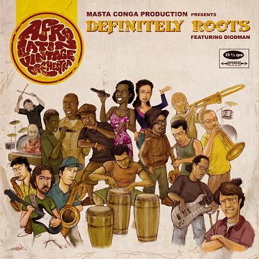 AFRO LATIN VINTAGE ORCHESTRA - Definitely Roots cover 