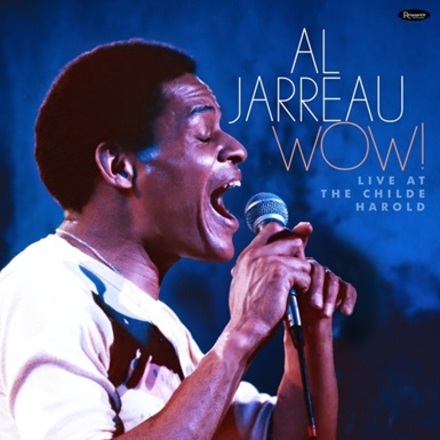 AL JARREAU - Wow! Live in Performance at the Childe Harold cover 