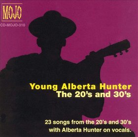 ALBERTA HUNTER - Young Alberta Hunter: The 20's and 30's cover 