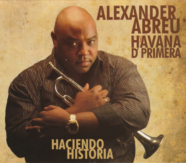 ALEXANDER ABREU - Hacienda Historia cover 