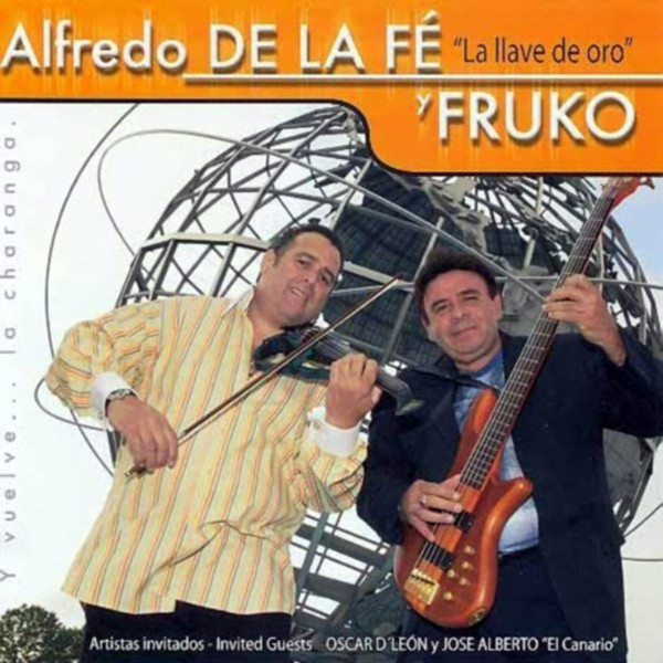 ALFREDO DE LA FÉ - Alfredo De La Fé Y Fruko : La Llave De Oro cover 