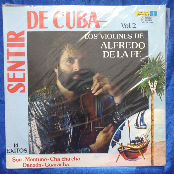 ALFREDO DE LA FÉ - Sentir De Cuba... Vol. 2 cover 