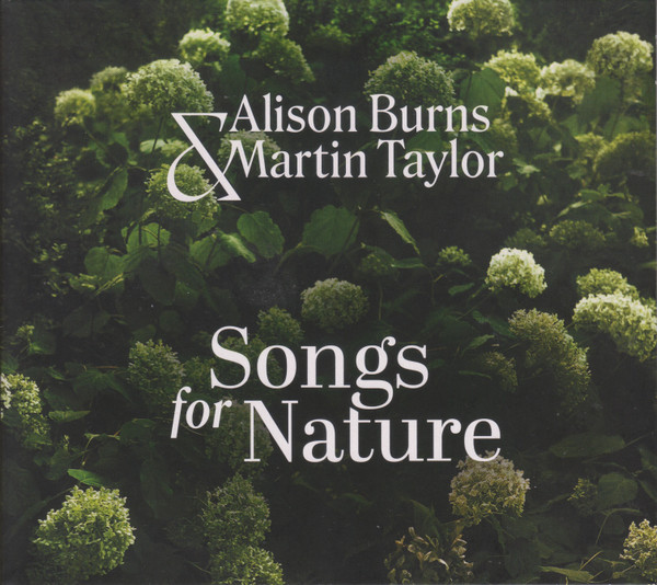 ALISON BURNS - Alison Burns / Martin Taylor : Songs For Nature cover 