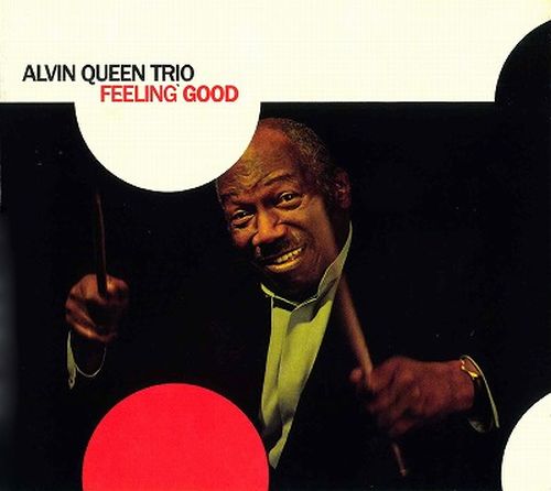 ALVIN QUEEN - Feeling Good cover 