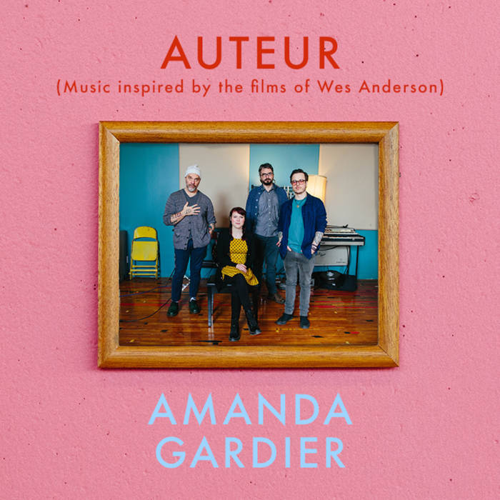 AMANDA GARDIER - Auteur : Music Inspired by the Films of Wes Anderson cover 