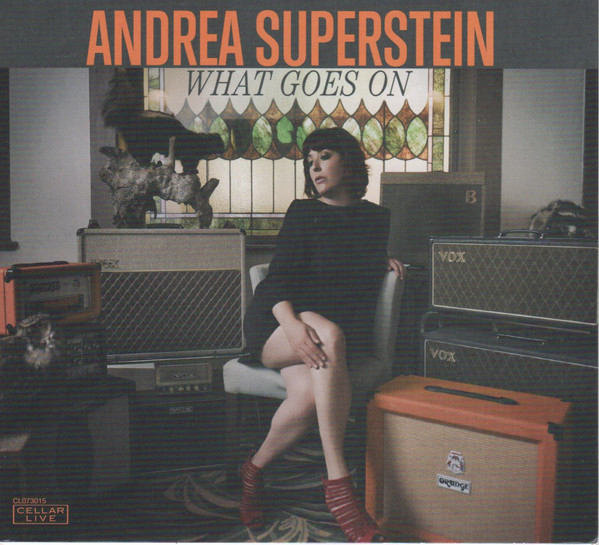 ANDREA SUPERSTEIN - What Goes On cover 