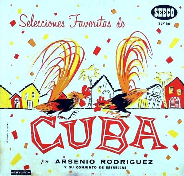 ARSENIO RODRIGUEZ - Selecciones Favoritas De Cuba cover 