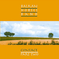 BALKAN HORSES BAND - Contact (Part Two) cover 