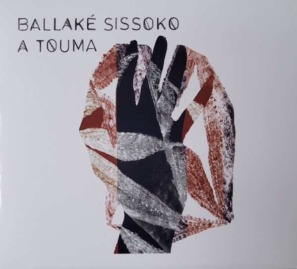 BALLAKÉ SISSOKO - A Touma cover 