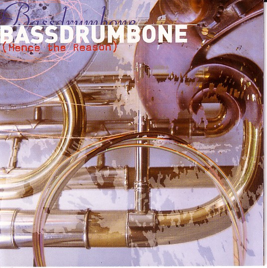 BASSDRUMBONE / OAHSPE - (Hence The Reason) cover 