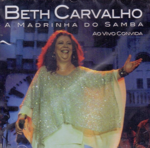 BETH CARVALHO - A madrinha do samba convida - ao vivo cover 