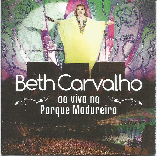 BETH CARVALHO - Beth Carvalho ao vivo no Parque Madureira cover 