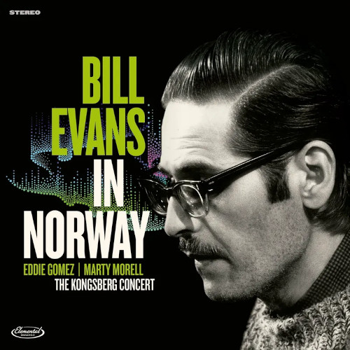 BILL EVANS (PIANO) - In Norway : The Kongsberg Concert cover 