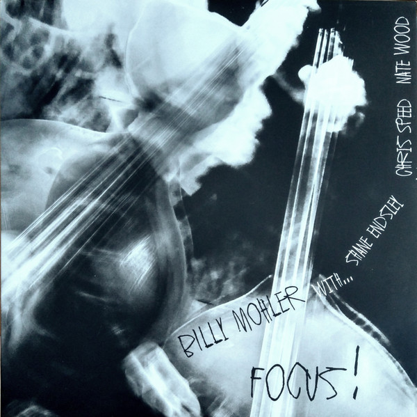 BILLY MOHLER - Focus! cover 