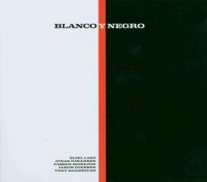 BLANCO Y NEGRO - Blanco Y Negro cover 