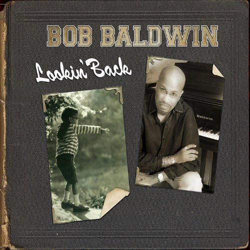 BOB BALDWIN - Lookin' Back cover 