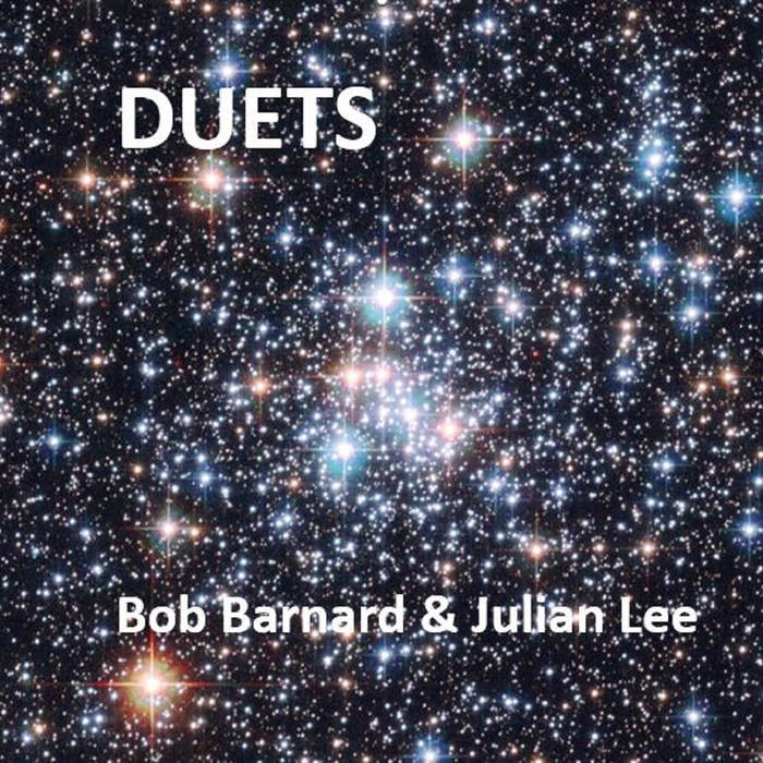 BOB BARNARD - Bob Barnard and Julian Lee : Duets cover 