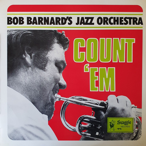 BOB BARNARD - Bob Barnard's Jazz Orchestra : Count 'Em cover 