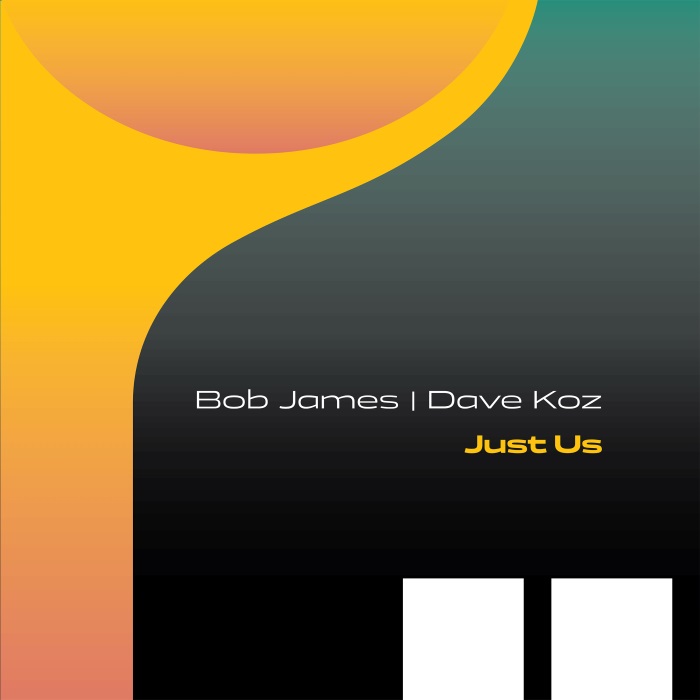 BOB JAMES - Bob James and Dave Koz : Just Us cover 