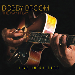 BOBBY BROOM - The Way I Play cover 