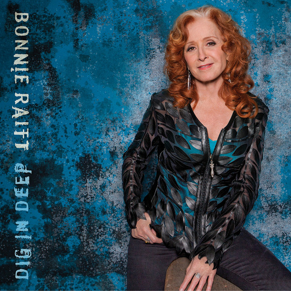 BONNIE RAITT - Dig in Deep cover 