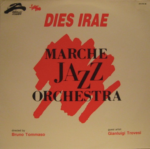 BRUNO TOMMASO - Bruno Tommaso, Marche Jazz Orchestra, Gianluigi Trovesi : Dies Irae cover 