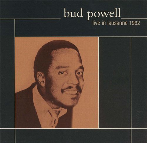 BUD POWELL - Live in Lausanne 1962 cover 