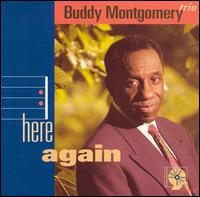 BUDDY MONTGOMERY - Here Again cover 