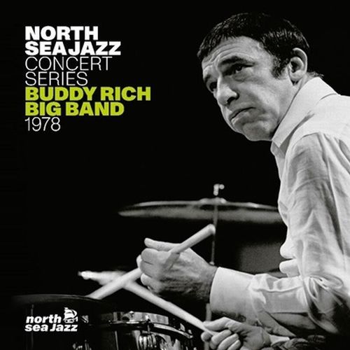 BUDDY RICH - North Sea Jazz Concert Series 1978 cover 