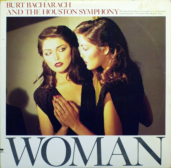 BURT BACHARACH - Burt Bacharach And The Houston Symphony Orchestra ‎: Woman cover 