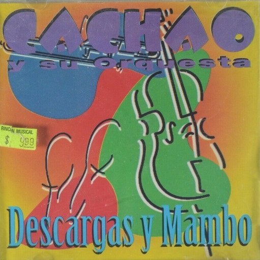 CACHAO - Cachao Y Su Orquesta : Descargas Y Mambo cover 