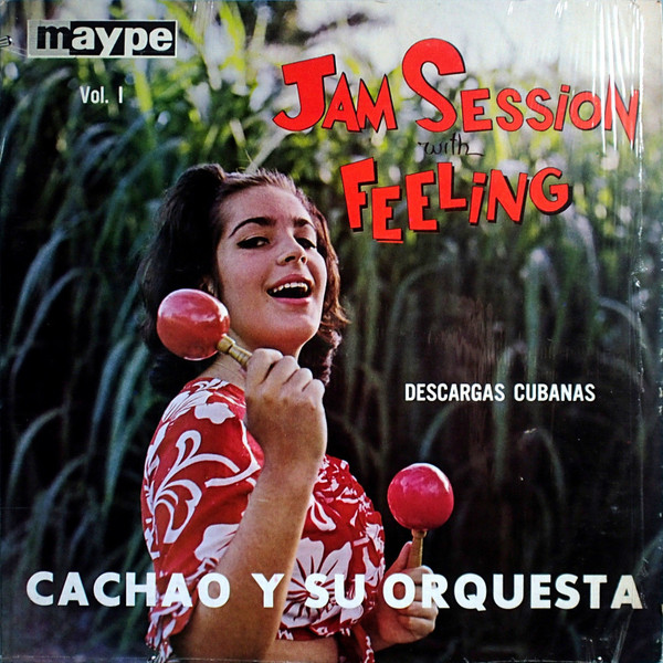 CACHAO - Jam Session With Feeling (aka Cachao) cover 