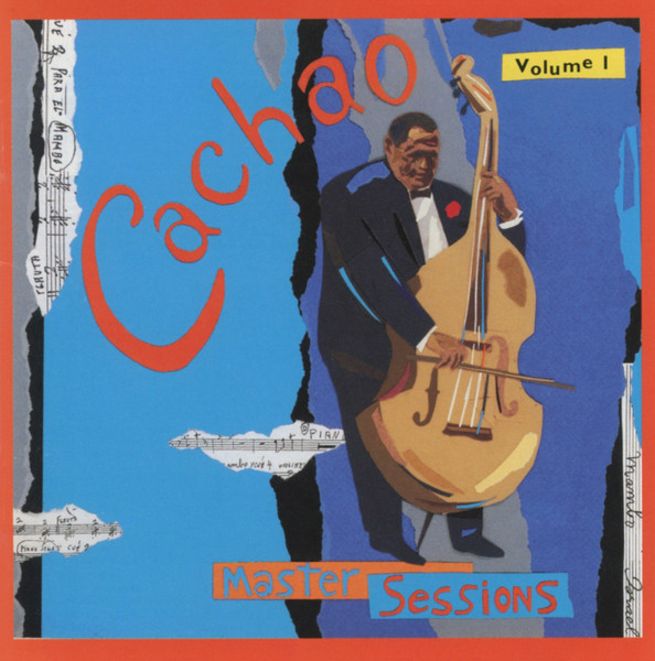 CACHAO - Master Sessions, Volume I cover 