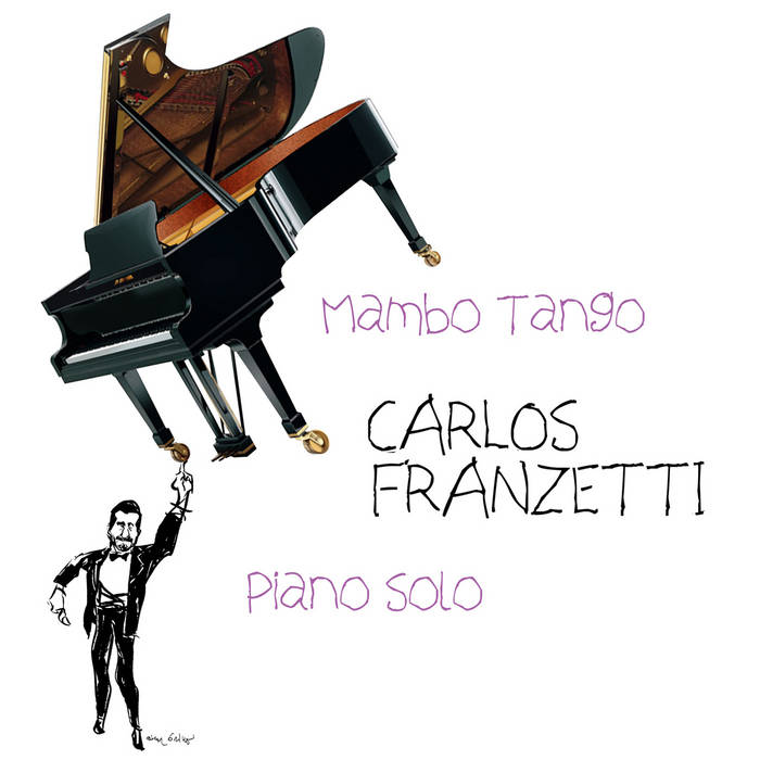 CARLOS FRANZETTI - Mambo Tango cover 