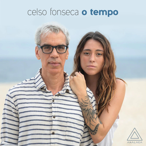 CELSO FONSECA - Celso Fonseca, Analaga : O Tempo cover 