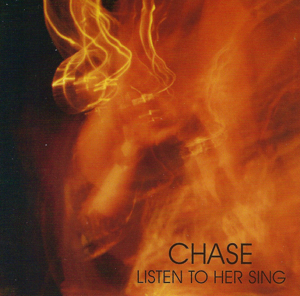 CHASE - Listen To Her Sing cover 