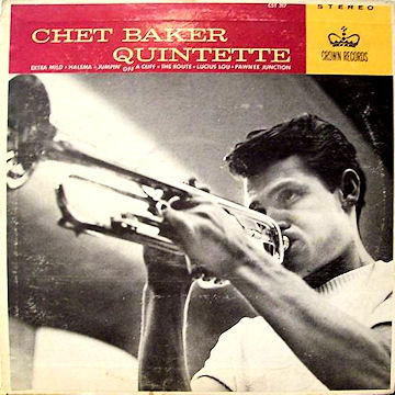 CHET BAKER - Chet Baker Quintette (aka Cools Out) cover 