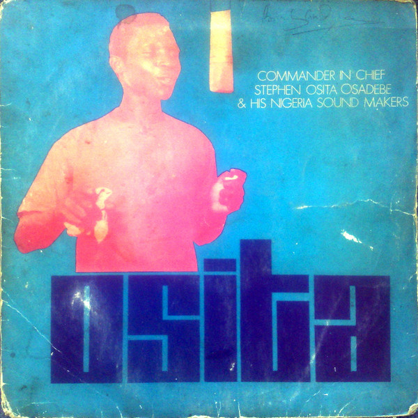 CHIEF STEPHEN OSITA OSADEBE - Osita cover 