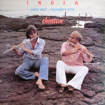 CHRIS HINZE - Chris Hinze / Raghunath Seth : India Chintan cover 