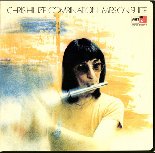 CHRIS HINZE - Chris Hinze Combination : Mission Suite cover 