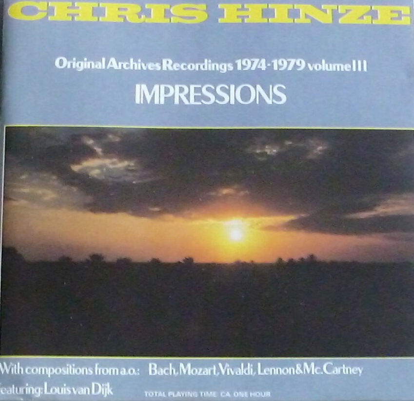 CHRIS HINZE - Original Archives Recording 1974-1979 Volume III - Impressions cover 