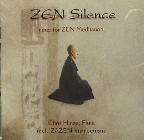 CHRIS HINZE - Zen Silence (Timer For Zen Meditation) cover 