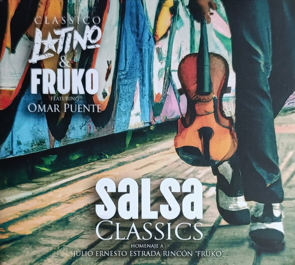 CLASSICO LATINO - Salsa Classics: Homage To Julio Ernesto Estrada 