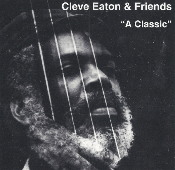 CLEVELAND EATON - Cleve Eaton & Friends : 