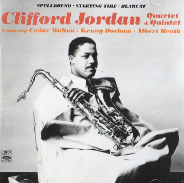 CLIFFORD JORDAN - Clifford Jordan Quartet & Quintet cover 