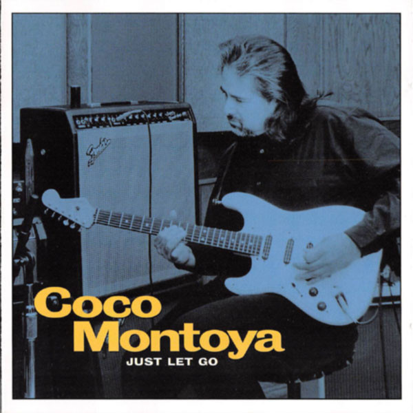 COCO MONTOYA - Just Let Go cover 