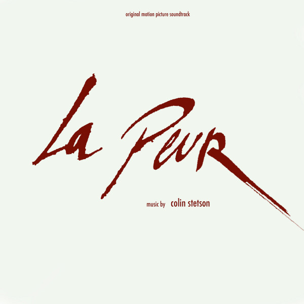 COLIN STETSON - La Peur (Original Motion Picture Soundtrack) cover 