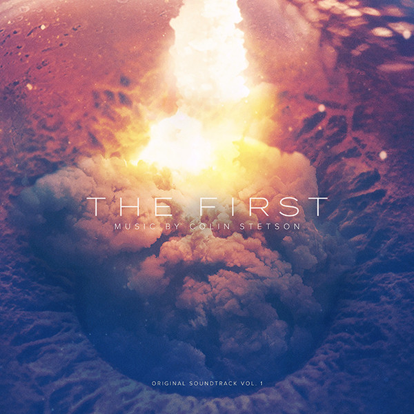 COLIN STETSON - The First - Original Soundtrack Vol. 1 cover 