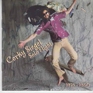 CORKY SIEGEL - Solo Flight 1975 - 1980 cover 